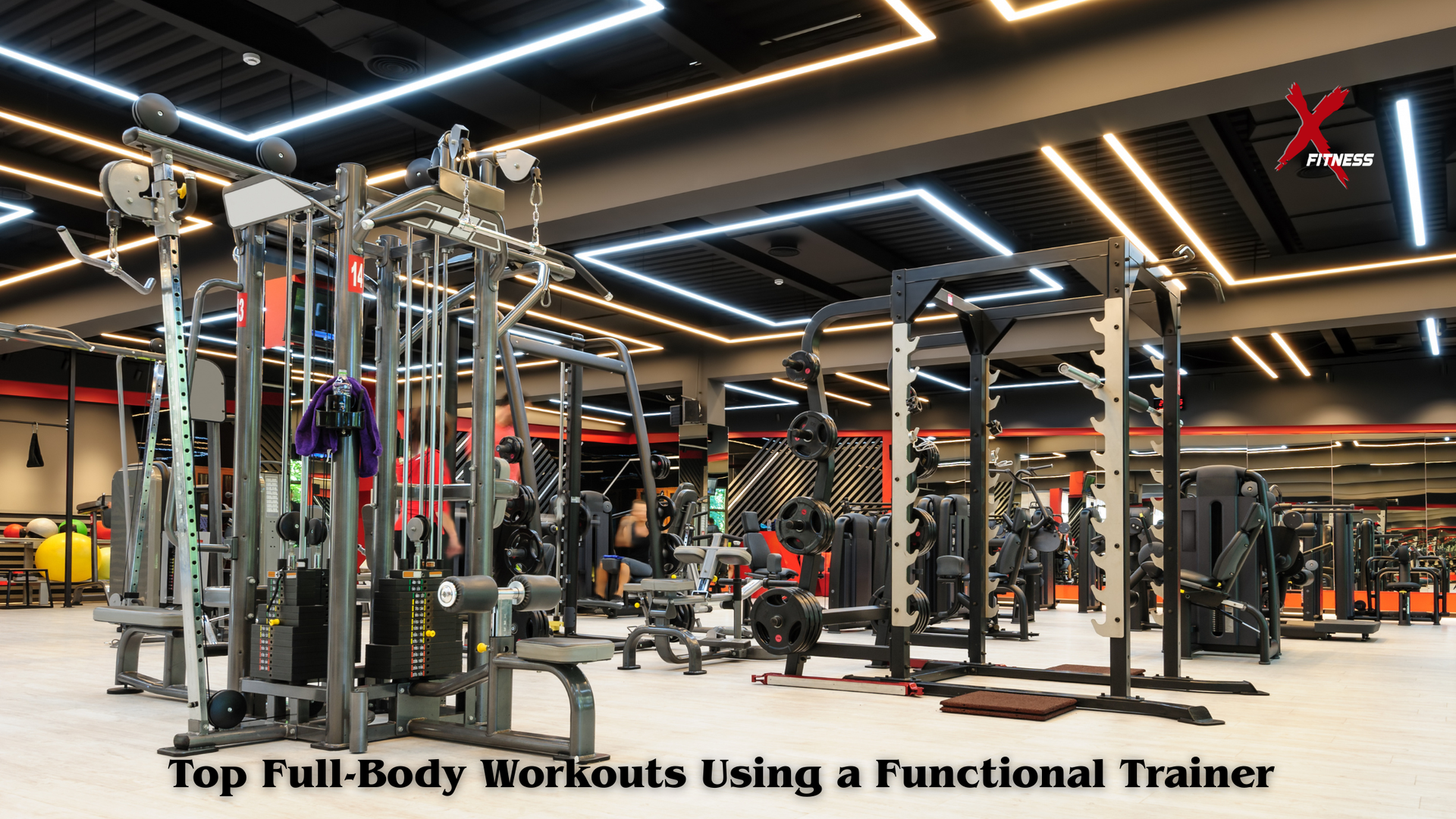 Top Full-Body Workouts Using a Functional Trainer